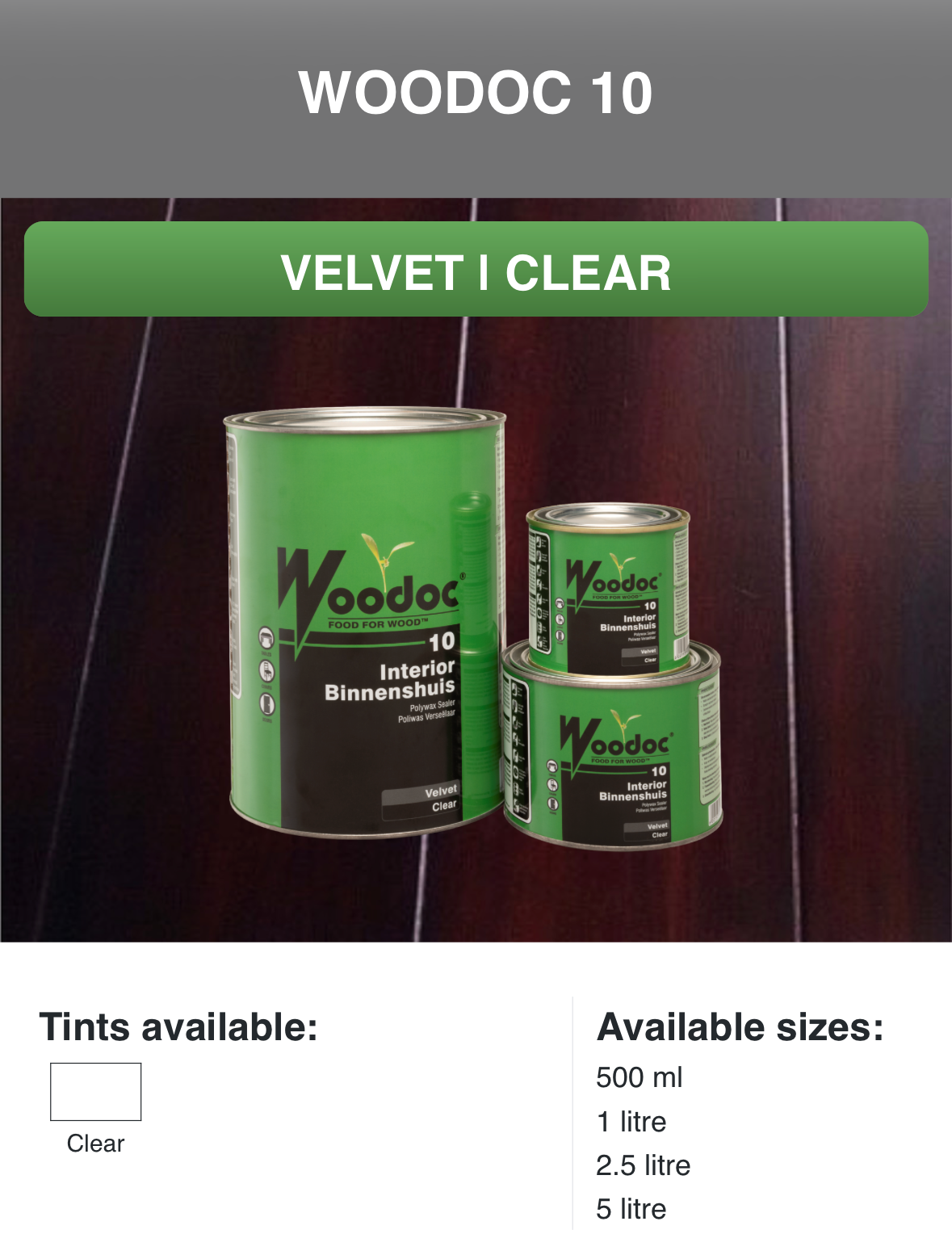 Woodoc 10 Velvet Clear Interior Polywax Sealer